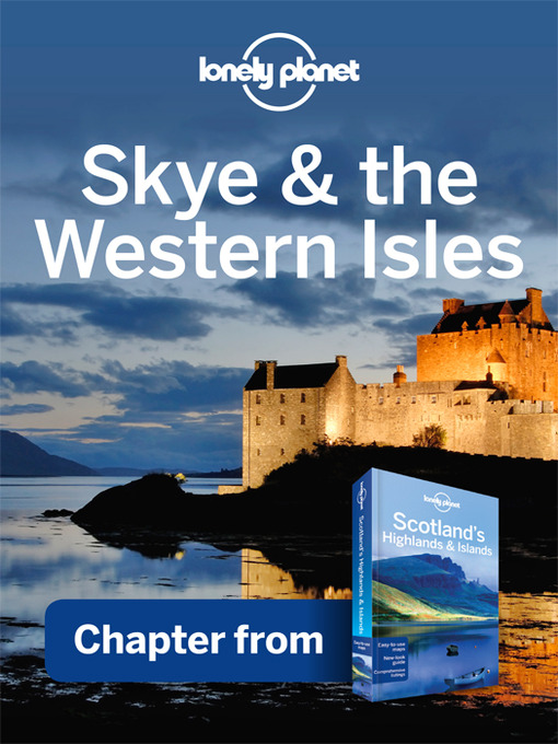 Title details for Skye & the Western Isles by Lonely Planet - Wait list